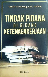 Image of Tindak pidana di bidang ketenagakerjaan