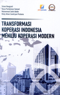 Image of Transformasi koperasi Indonesia menuju koperasi modern