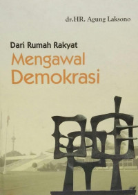 Dari Rumah Rakyat: Mengawal Demokrasi