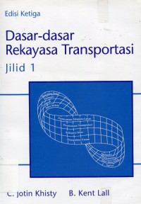 Dasar-dasar rekayasa transportasi