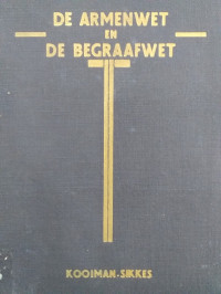 De Armenwet en De Begraafwet