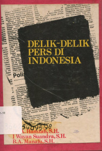 Delik-delik Pers di Indonesia