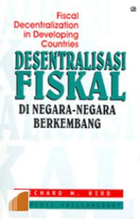 Desentralisasi Fiskal Di Negara-Negara Berkembang