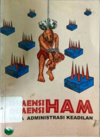Demensi demensi HAM pada administrasi keadilan