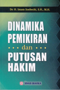 Dinamika Pemikiran dan Putusan Hakim
