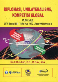 Diplomasi,unilateralisme,kompetisi global