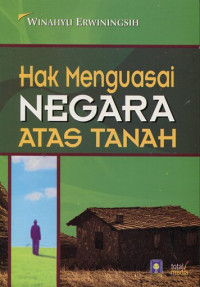 Hak Menguasai Negara Atas Tanah