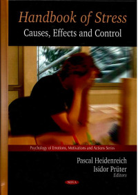 Handbook of Stress: Causes, Effect and Control