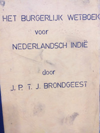 Het Burgerlijke Wetboek voor Nederlandsch Indie
