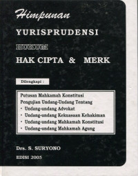 Himpunan yurisprudensi hukum hak cipta & merk