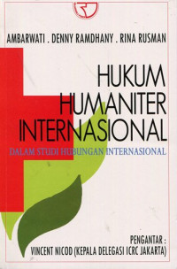 Hukum humaniter internasional dalam studi hubungan internasional