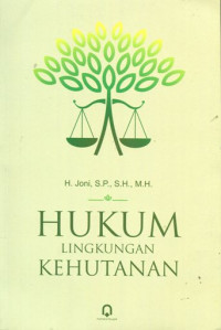 Hukum lingkungan kehutanan