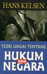 Teori umum tentang hukum dan negara