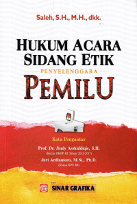 Hukum Acara Sidang Etik Penyelenggara Pemilu