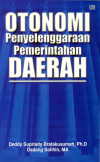 Otonomi Penyelenggaraan Pemerintahan Daerah