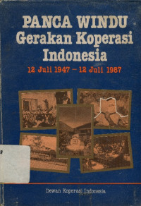 Panca Windu Gerakan Koperasi Indonesia