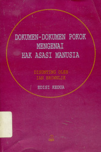 Dokumen-Dokumen Pokok Mengenai Hak Asasi Manusia