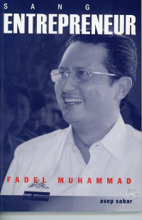 Fadel Muhammad Sang Entrepreneur