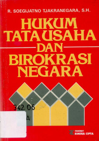 Hukum Tata Usaha dan Birokrasi Negara