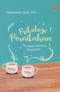 Psikologi pernikahan : menyelami rahasia pernikahan
