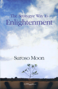 The Seon-gye Way to Enlightenment