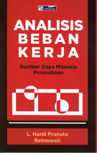 Analisis Beban Kerja, Sumber Daya Manusia Perusahaan