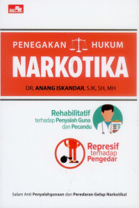 Penegakan Hukum Narkotika