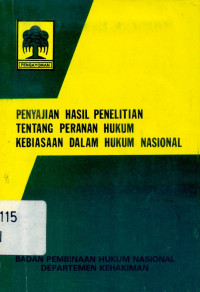 Penyajian Hasil Penelitian Tentang Peranan Hukum Kebiasaan Dalam Hukum Nasional