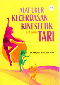 Alat Ukur Kecerdasan Kinestetik Dalam Tari