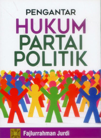 Pengantar Hukum Partai Politik