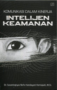 Komunikasi dalam kinerja intelijen keamanan