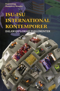 Isu-Isu International Kontemporer Dalam Diplomasi Parlementer