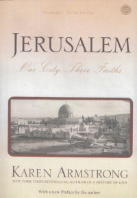Jerusalem: One City, Three Faiths