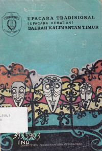 Upacara Tradisional (Upacara Kematian) Daerah Kalimantan Timur