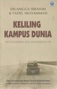 Keliling Kampus Dunia: Petualangan Dua Mahasiswa ITB