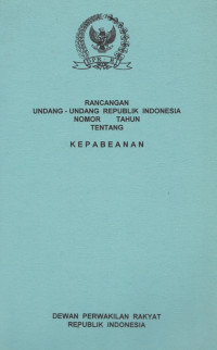 Rancangan Undang-Undang Republik Indonesia tentang kepabeanan