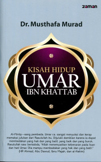 Kisah Hidup Umar Ibn Khattab
