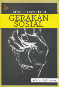Konsep Dan Teori Gerakan Sosial