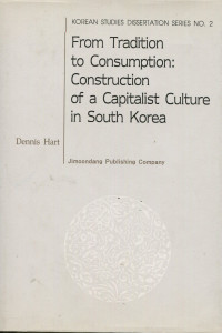 From tradition to consumption: construction of a capitalist culture in South Korea