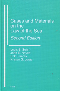 Cases and materials on the law of the sea