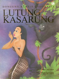 Lutung kasarung: cerita rakyat Jawa Barat