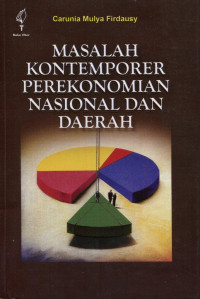 Masalah Kontemporer Perekonomian Nasional dan Daerah