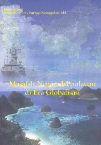 Masalah Negara kepulauan di era globalisasi