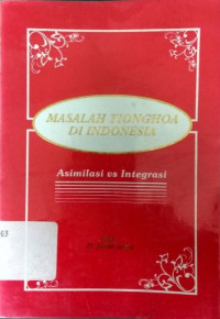 Masalah Tionghoa Di Indonesia