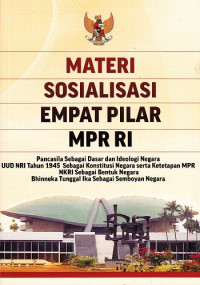 Materi Sosialisasi Empat Pilar MPR RI