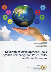 Millennium development goals agenda pembangunan pasca 2015 dan peran parlemen