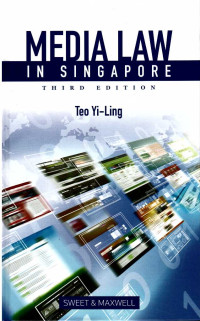 Media Law in Singapore 3rd Edition
