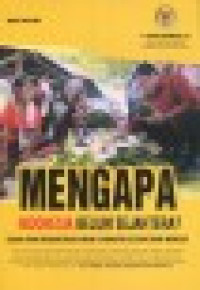 Mengapa Indonesia belum sejahtera? : sebuah upaya merekonstruksi makna dan indikator kesejahteraan Indonesia