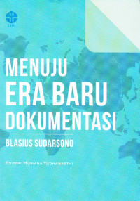 Menuju Era Baru Dokumentasi