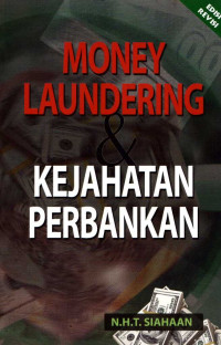 Money Laundering dan Kejahatan Perbankan